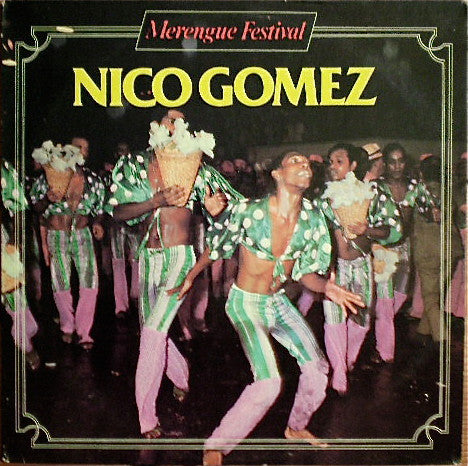 Nico Gomez : Merengue Festival (LP)