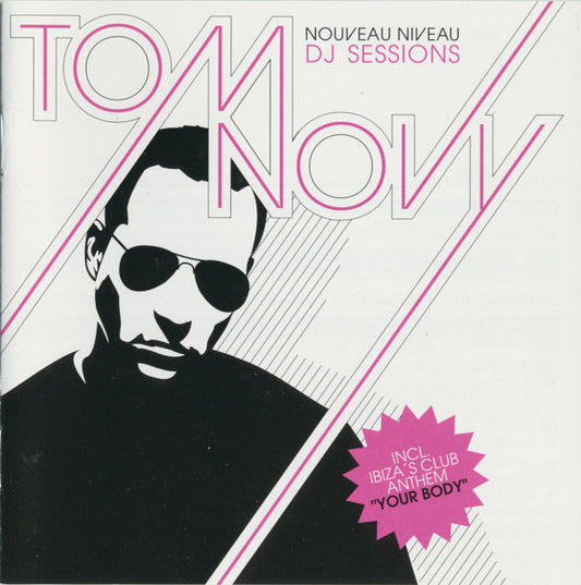 Tom Novy : Nouveau Niveau DJ Sessions (2xCD, Comp, Mixed)