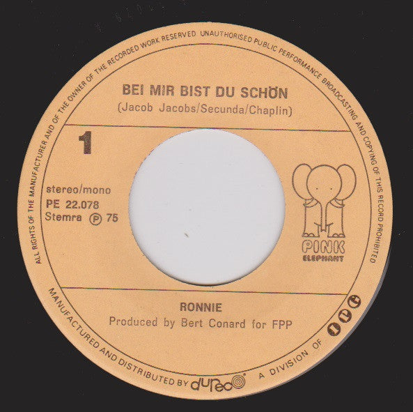 Ronnie (24) : Bei Mir Bist Du Schön (7", Single)