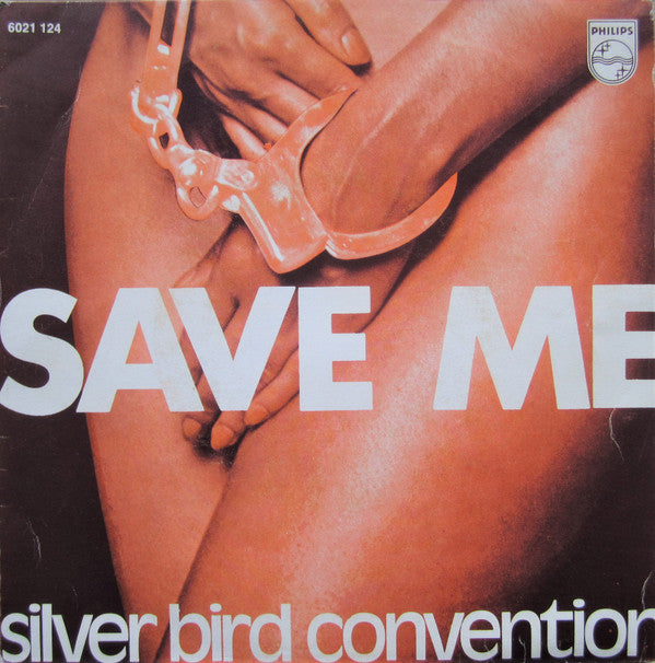 Silver Convention : Save Me (7", Single)