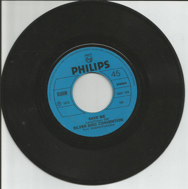 Silver Convention : Save Me (7", Single)