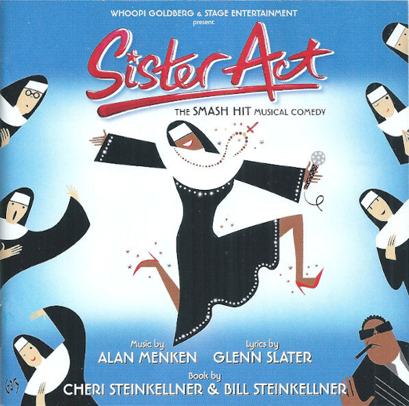 Alan Menken, Glenn Slater (2) - "Sister Act" Original London Cast : Sister Act (The Smash Hit Musical Comedy) (Original London Cast Recording) (CD, Album)