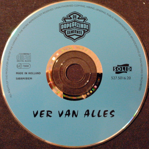 De Dopegezinde Gemeente : Ver Van Alles (CD, Album)