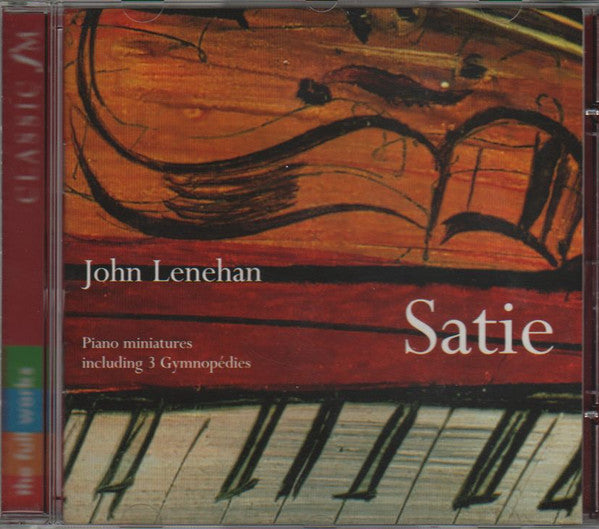 John Lenehan : Satie Piano Miniatures including 3 Gymnopedies (CD, Album)