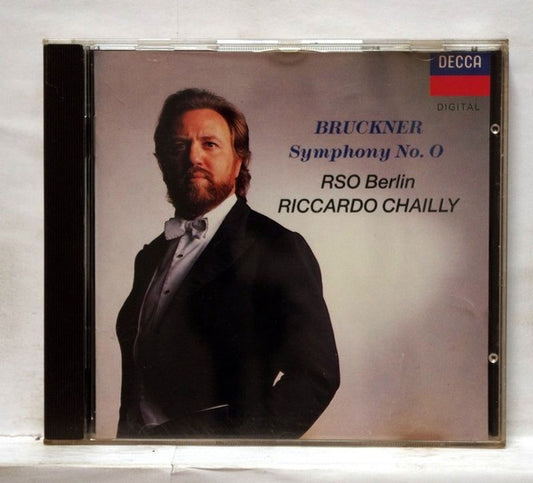 Anton Bruckner - Radio-Symphonie-Orchester Berlin, Riccardo Chailly : Symphony No. 0 (CD, Album)