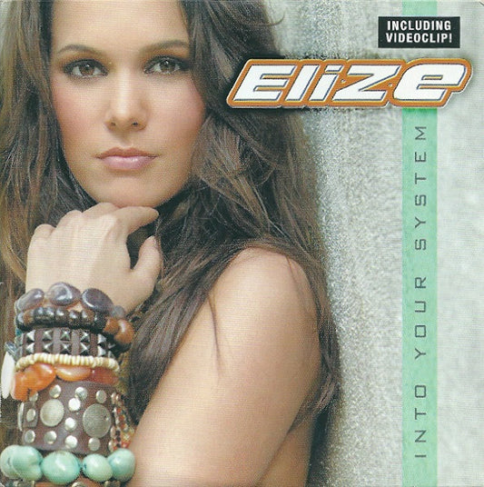 EliZe : Into Your System (CD, Single, Enh)