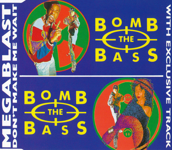 Bomb The Bass : Megablast / Don't Make Me Wait (CD, Mini, Single)