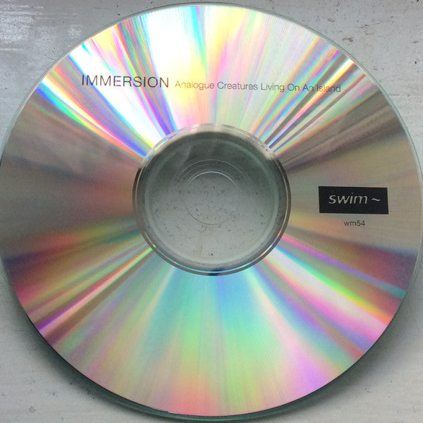 Immersion (2) : Analogue Creatures Living On An Island (CDr, Album, Promo)