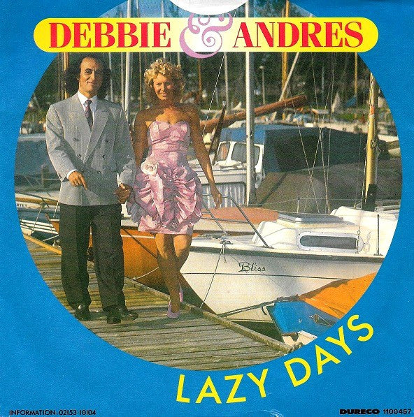 Debbie (6) & Andres : Lazy Days (7", Single)
