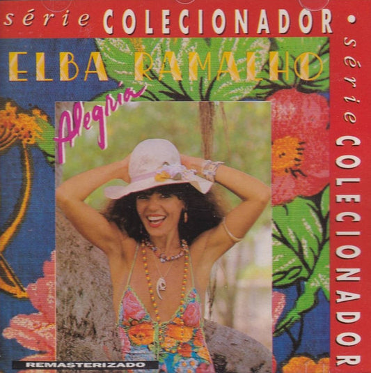 Elba Ramalho : Alegria (CD, Album, RE, RM)