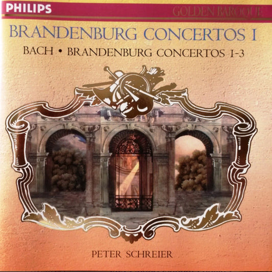 Johann Sebastian Bach, Kammerorchester Carl Philipp Emanuel Bach, Peter Schreier : Brandenburg  Concertos 1-3 (CD, Comp)