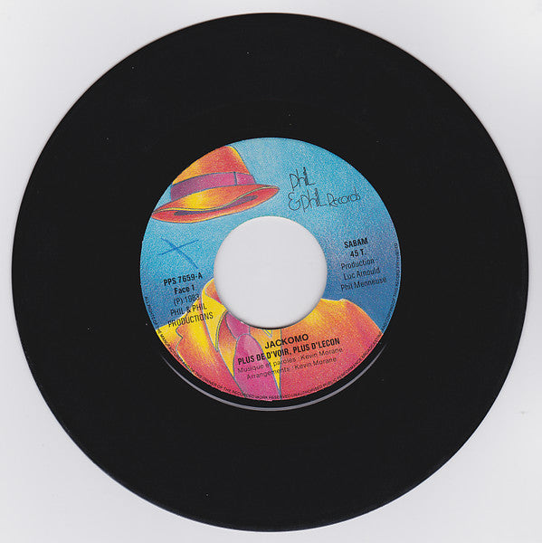 Jackomo (2) : Plus De D' Voir, Plus D' Lecon (7")