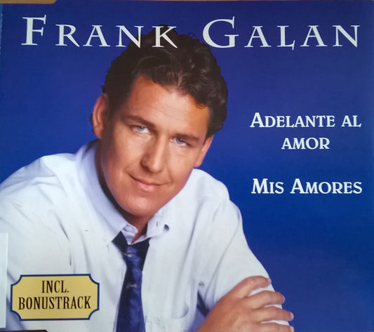 Frank Galan : Adelante Al Amor (CD, Single)