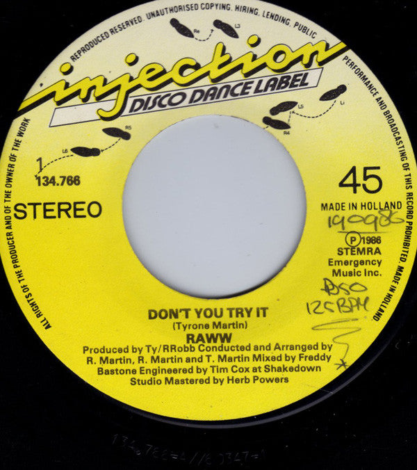 Raww : Don't You Try It (7", Single)