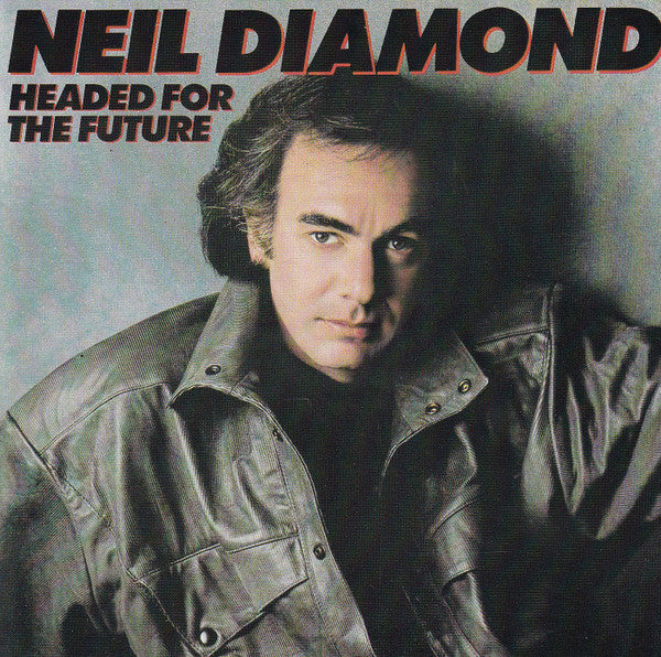 Neil Diamond : Headed For The Future (CD, Album, RE)