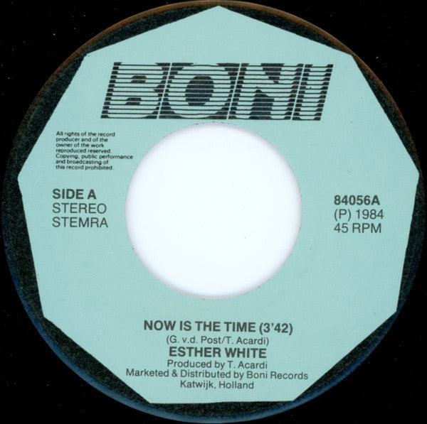 Esther White : Now Is The Time (7")