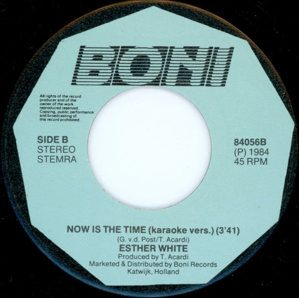Esther White : Now Is The Time (7")