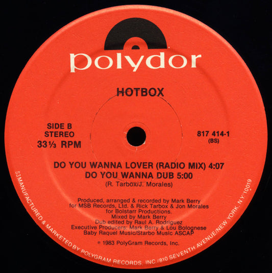 Hot Box (2) : Do You Wanna Lover (12")