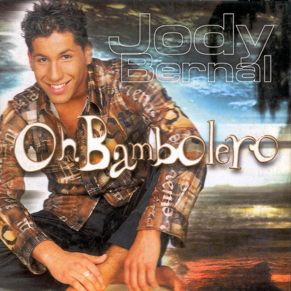 Jody Bernal : Oh Bambolero (CD, Single)
