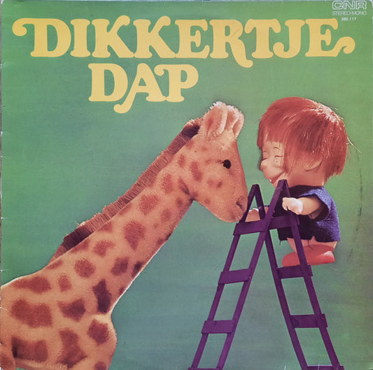 De Leidse Sleuteltjes : Dikkertje Dap - Kinderliedjes Van Annie M.G. Schmidt (LP, Album, RE)