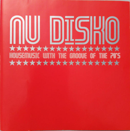Various : Nu Disko - Housemusic With The Groove Of The 70's (CD, Comp, Mixed)