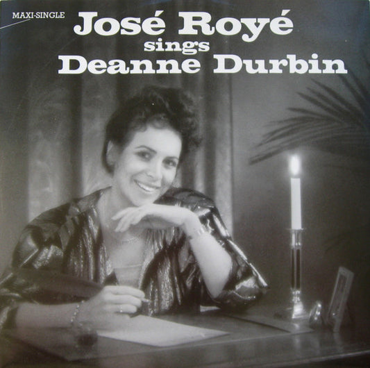 José Royé : José Royé Sings Deanne Durbin (12", Maxi)