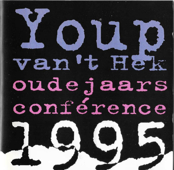 Youp van 't Hek : Oudejaars Conférence 1995 (CD)
