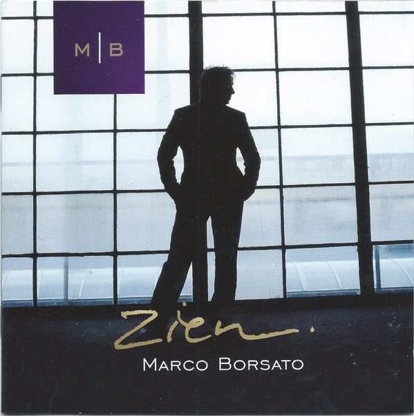 Marco Borsato : Zien (CD, Album, Ltd)