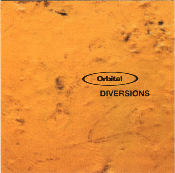 Orbital : Diversions (CD, EP, Comp)