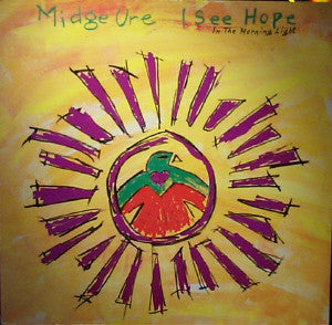 Midge Ure : I See Hope In The Morning Light (12", Single)