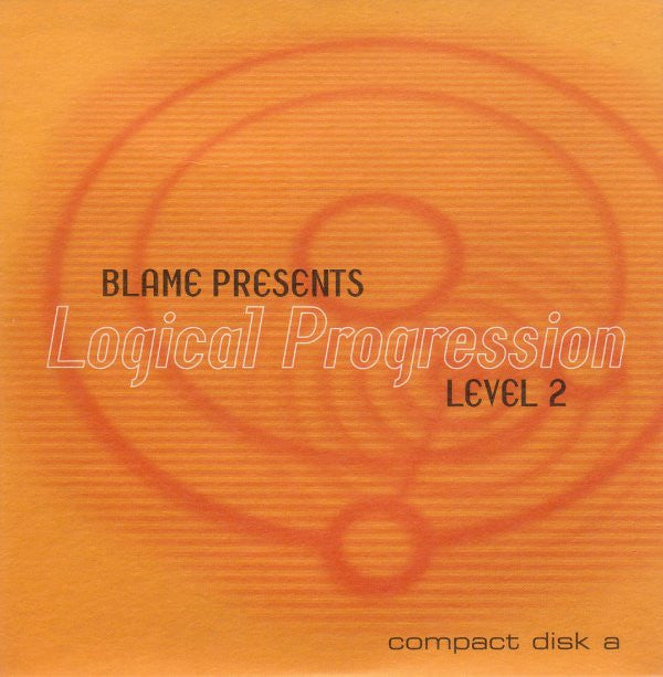 Blame : Logical Progression Level 2 (CD, Comp, Mixed + CD, Comp)