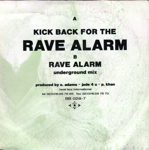 Praga Khan Feat. J.J. : Kick Back For The Rave Alarm (7", Single)