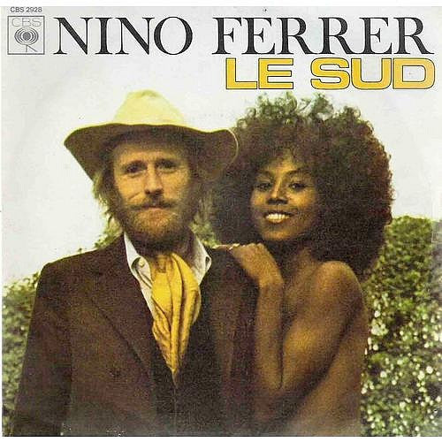 Nino Ferrer : Le Sud (7", Single)