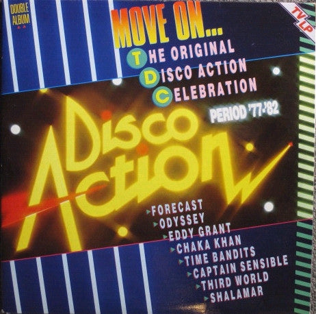 Various : Disco Action - Move On... The Original Disco Action Celebration Period '77-'82 (2xLP, Comp)