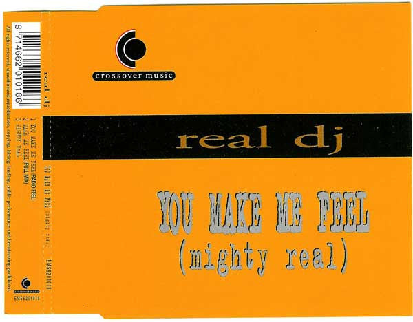 Real DJ : You Make Me Feel (Mighty Real) (CD, Maxi)