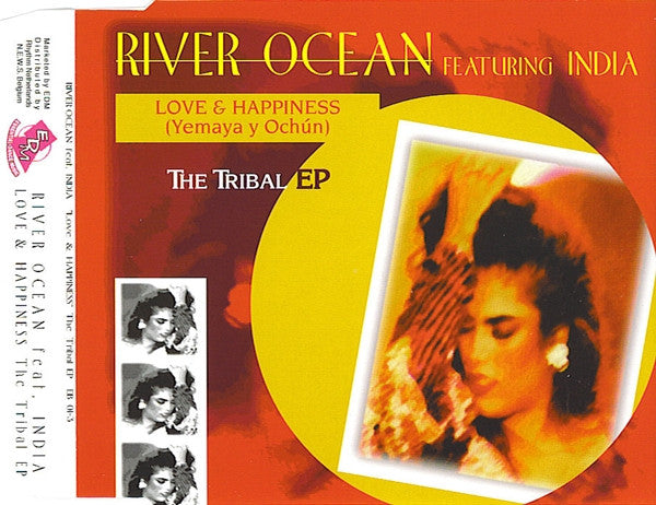 River Ocean Featuring India : Love & Happiness (Yemaya Y Ochún) - The Tribal EP (CD, EP)