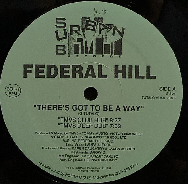 Federal Hill : There's Got To Be A Way (12")