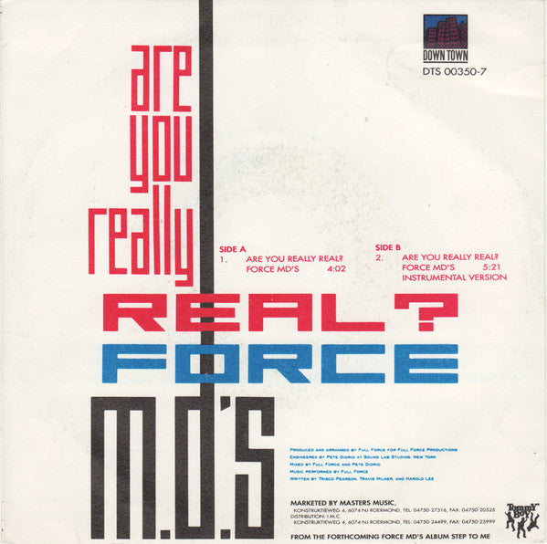 Force MD's : Are You Really Real? (7", Single)