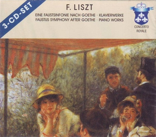 F. Liszt* : Eine Faustsinfonie Nach Goethe • Klavierwerke = Faustus Symphony After Goethe • Piano Works (3xCD, Comp)