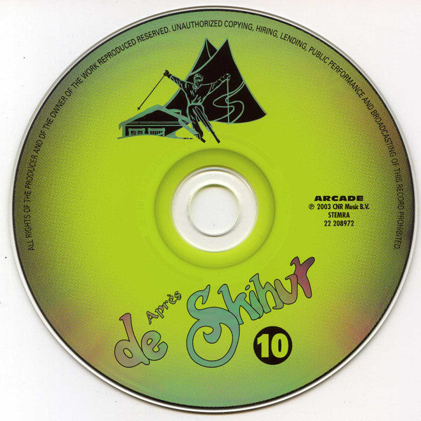 Various : De Après Skihut Rotterdam 10 (CD, Mixed)