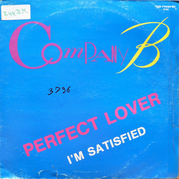 Company B : Perfect Lover / I'm Satisfied (12")