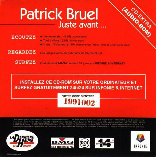 Patrick Bruel : 3 Extraits Du Nouvel Album De Patrick Bruel, Juste Avant... (CD, Single, Enh, Promo)