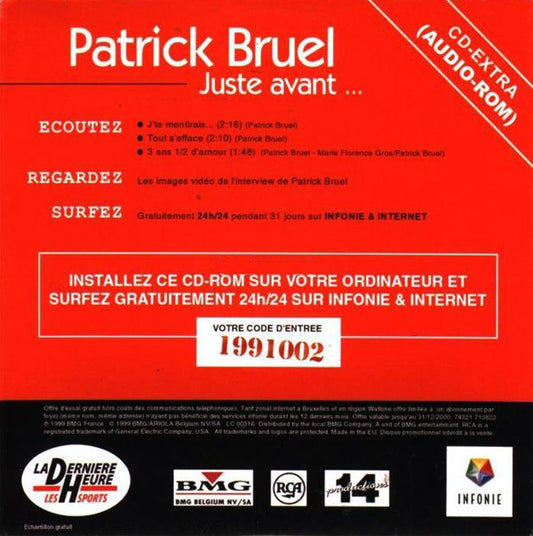 Patrick Bruel : 3 Extraits Du Nouvel Album De Patrick Bruel, Juste Avant... (CD, Single, Enh, Promo)