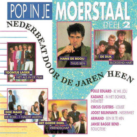 Various : Pop In Je Moerstaal - Deel 2 (CD, Comp)