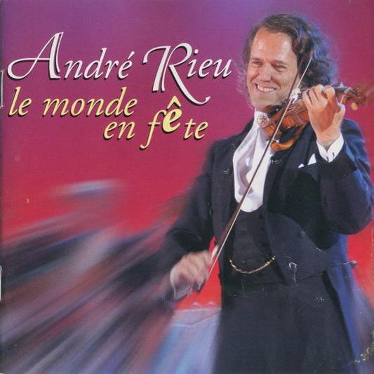 André Rieu : Le Monde En Fête (CD, Album)