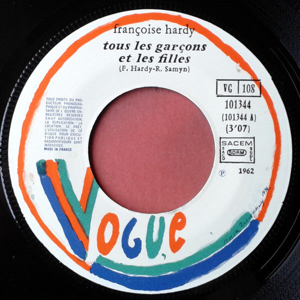 Françoise Hardy : Tous Les Garçons Et Les Filles (7", Single, RE)