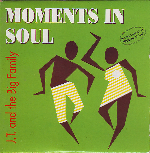J.T. And The Big Family : Moments In Soul (CD, Maxi)