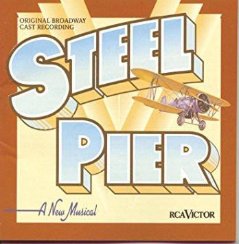 John Kander, Fred Ebb - "Steel Pier" Original Broadway Cast : Steel Pier Original Broadway Cast Recording (CD, Album)