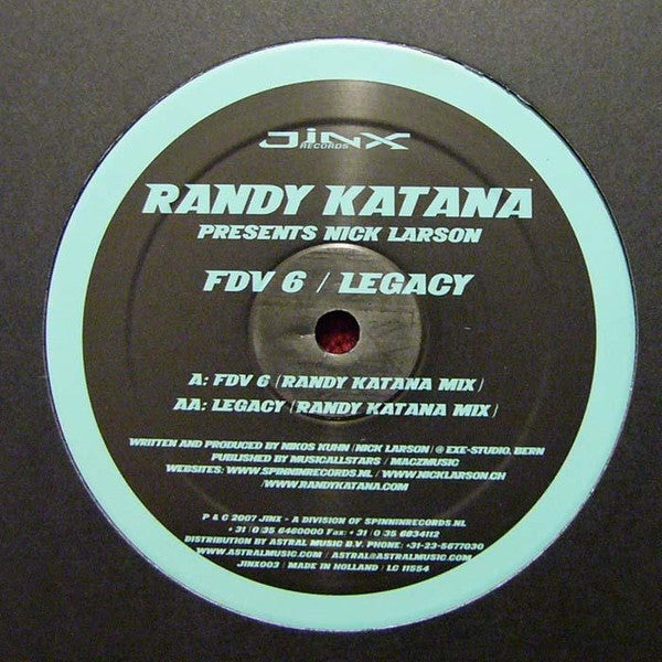 Randy Katana Presents Nick Larson : FDV 6 / Legacy (12")