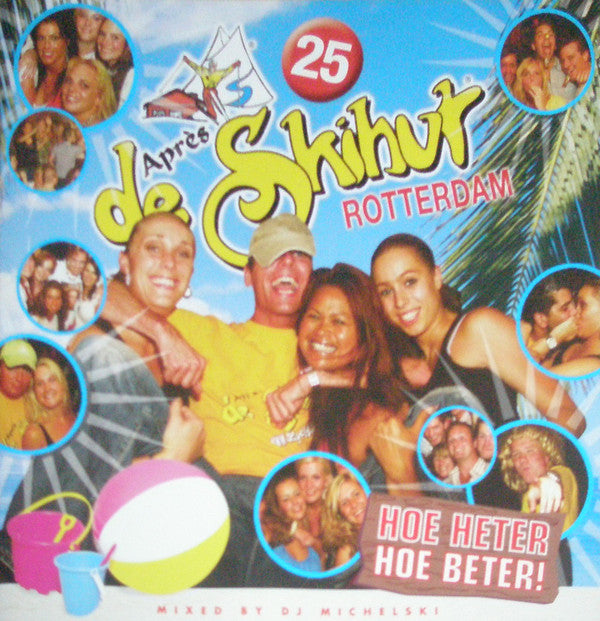 Various : De Après Skihut 25 (CD, Comp, Mixed)